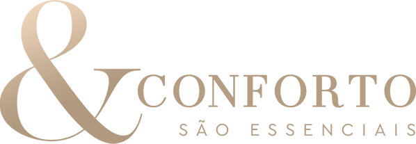 Suporte e conforto sã essenciais.